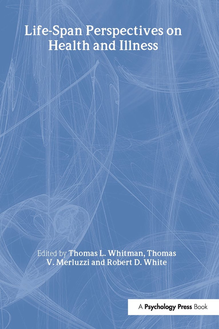 Life-span Perspectives on Health and Illness