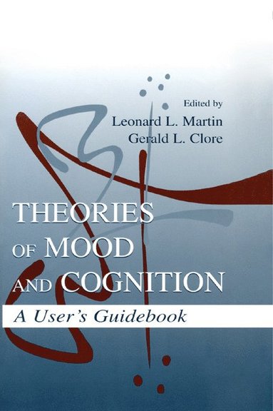 bokomslag Theories of Mood and Cognition