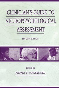 bokomslag Clinician's Guide To Neuropsychological Assessment