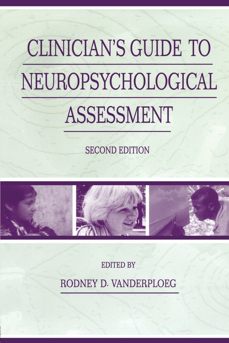 Clinician's Guide To Neuropsychological Assessment 1