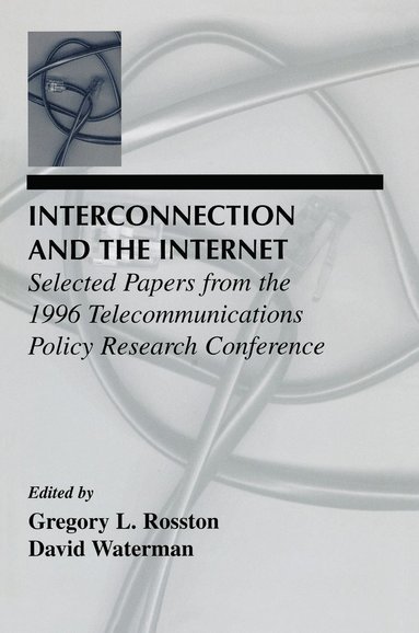 bokomslag Interconnection and the Internet