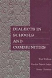 bokomslag Dialects in Schools and Communities
