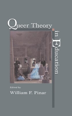 bokomslag Queer Theory in Education