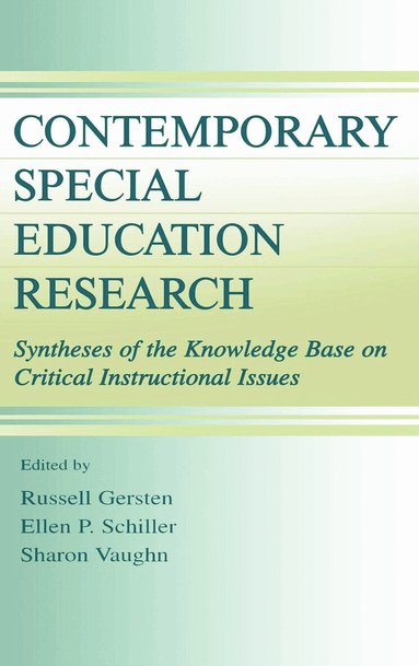 Russell Gersten, Ellen P. Schiller, Sharon R. Vaughn - Contemporary Special Education Research, Inbunden