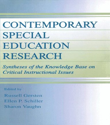 Russell Gersten, Ellen P. Schiller, Sharon R. Vaughn - Contemporary Special Education Research, Häftad