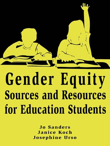 bokomslag Gender Equity Sources and Resources for Education Students