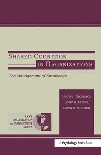 bokomslag Shared Cognition in Organizations