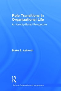 bokomslag Role Transitions in Organizational Life