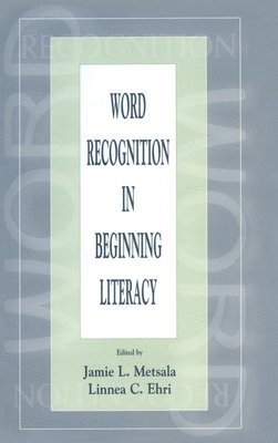 bokomslag Word Recognition in Beginning Literacy