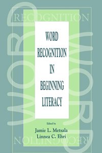 bokomslag Word Recognition in Beginning Literacy