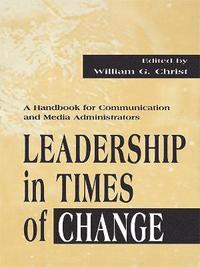 bokomslag Leadership in Times of Change