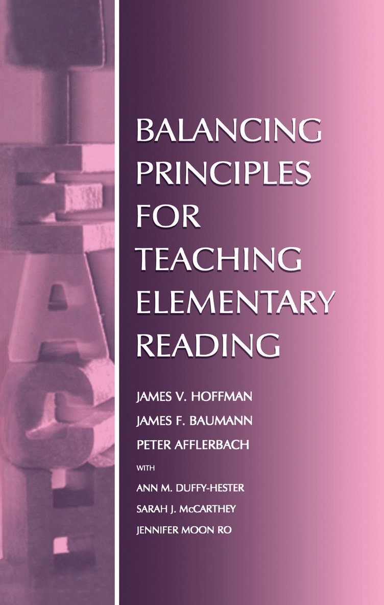 Balancing Principles for Teaching Elementary Reading 1