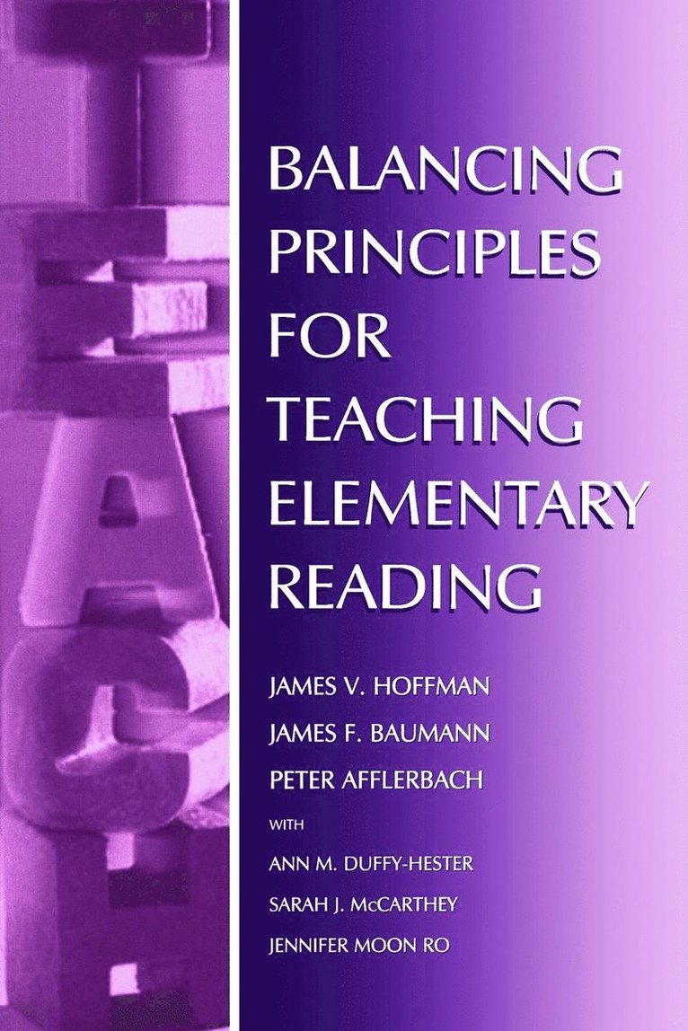 Balancing Principles for Teaching Elementary Reading 1