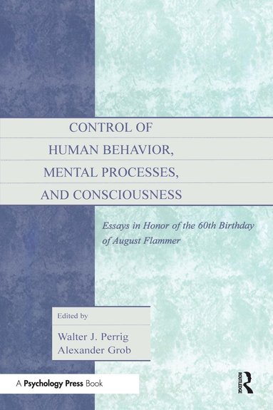 bokomslag Control of Human Behavior, Mental Processes, and Consciousness