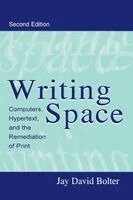 Jay David Bolter - Writing Space, Häftad