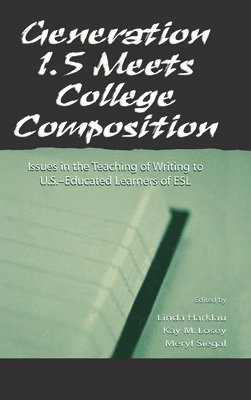 Generation 1.5 Meets College Composition 1