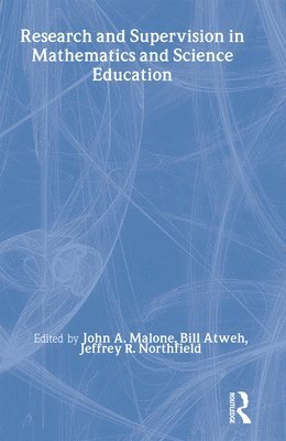 bokomslag Research and Supervision in Mathematics and Science Education