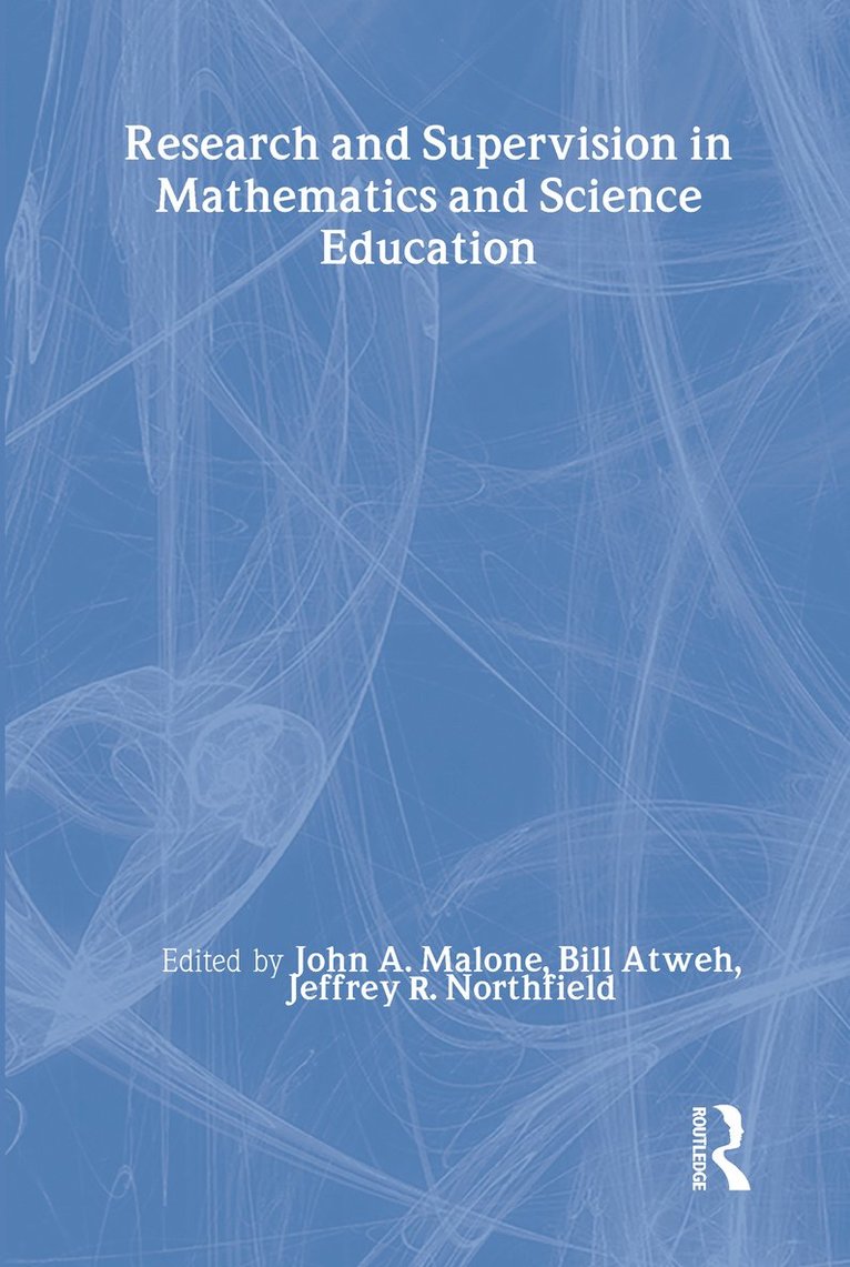 Research and Supervision in Mathematics and Science Education 1