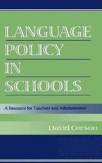 bokomslag Language Policy in Schools