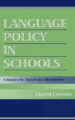 Language Policy in Schools 1