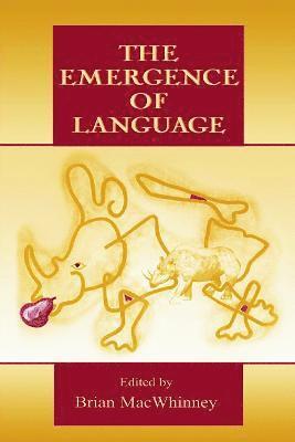 The Emergence of Language 1