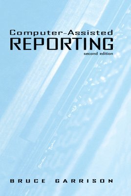 Computer-assisted Reporting 1