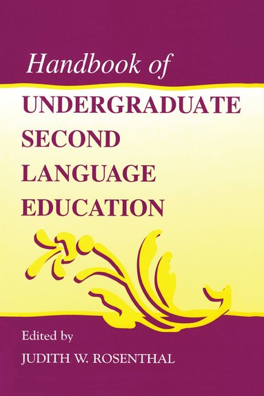 bokomslag Handbook of Undergraduate Second Language Education