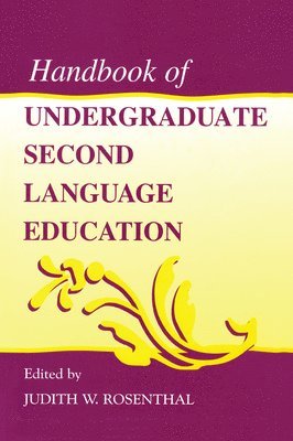 Handbook of Undergraduate Second Language Education 1