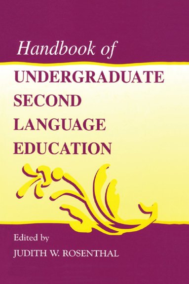 bokomslag Handbook of Undergraduate Second Language Education