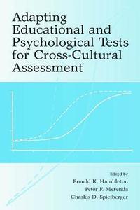 bokomslag Adapting Educational and Psychological Tests for Cross-Cultural Assessment