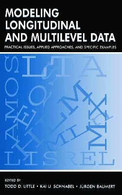 Modeling Longitudinal and Multilevel Data 1