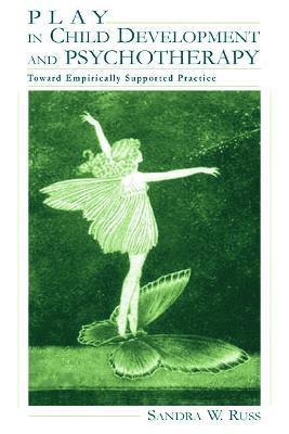 Play in Child Development and Psychotherapy