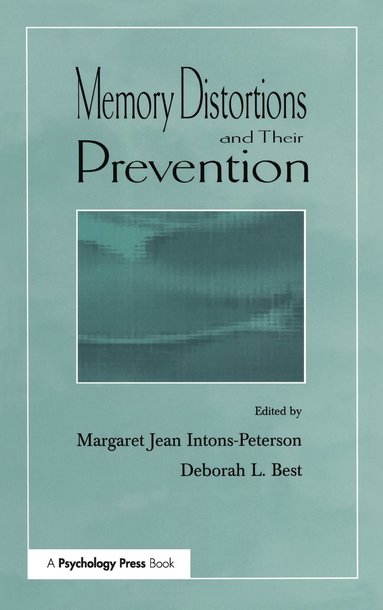 bokomslag Memory Distortions and Their Prevention