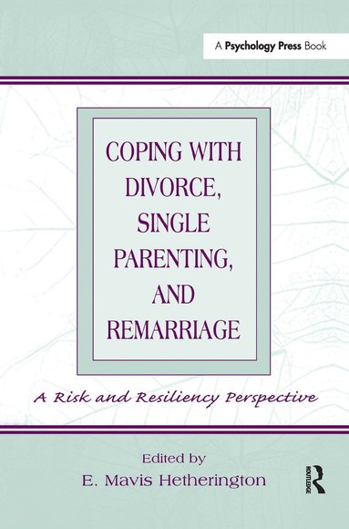 bokomslag Coping With Divorce, Single Parenting, and Remarriage