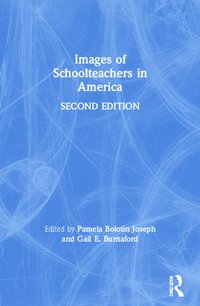 bokomslag Images of Schoolteachers in America