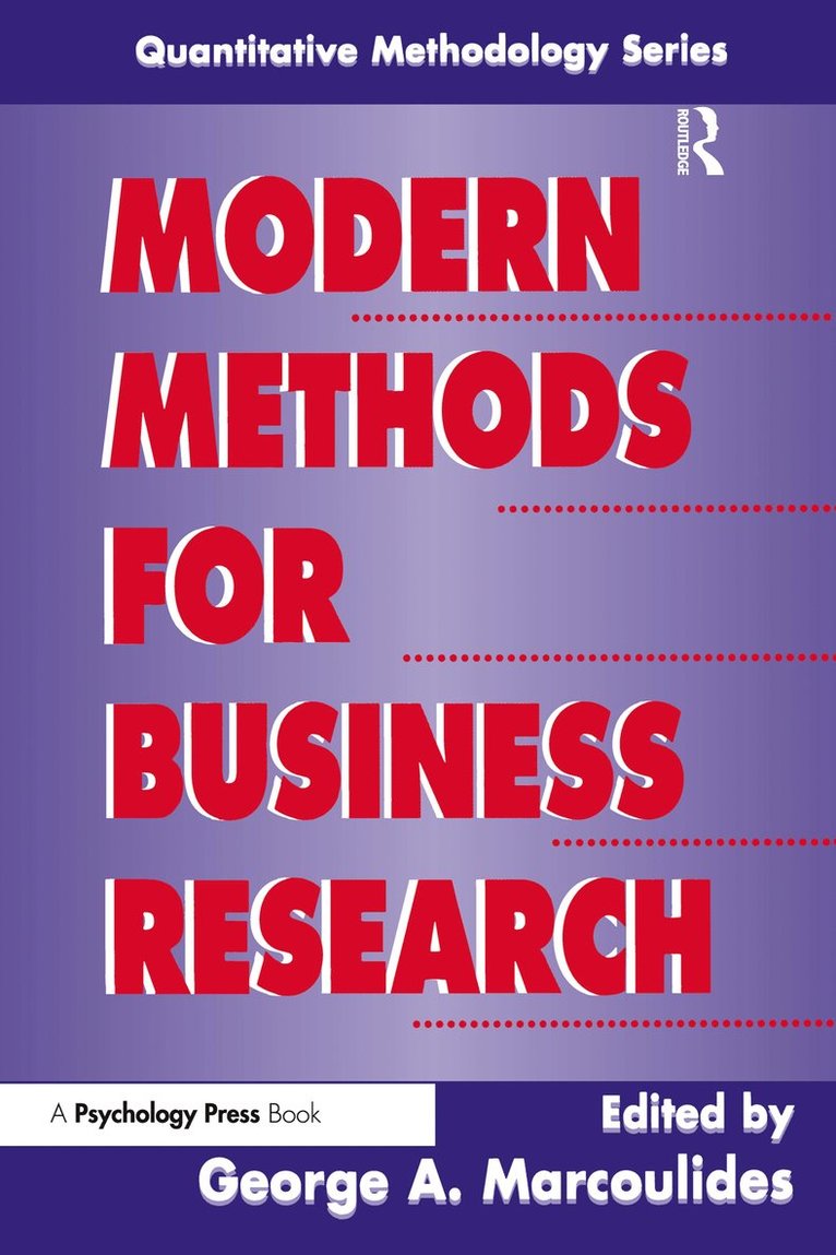 George A. Marcoulides - Modern Methods for Business Research, Häftad