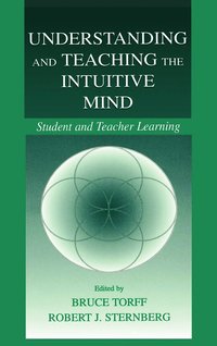 bokomslag Understanding and Teaching the Intuitive Mind