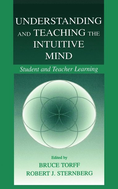 bokomslag Understanding and Teaching the Intuitive Mind