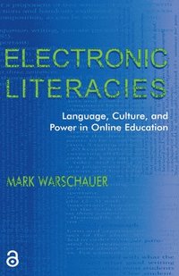 bokomslag Electronic Literacies