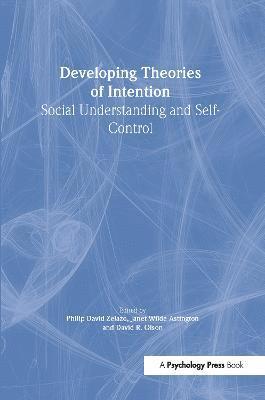 Developing Theories of Intention 1
