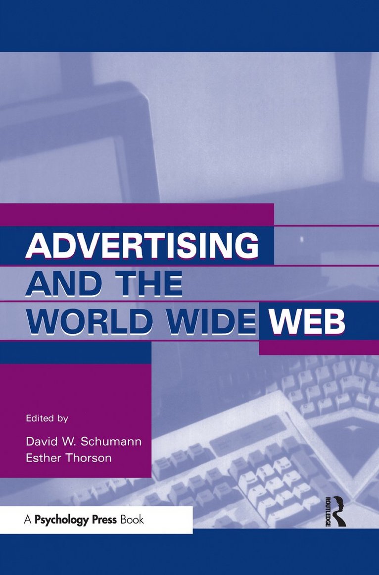 Advertising and the World Wide Web 1