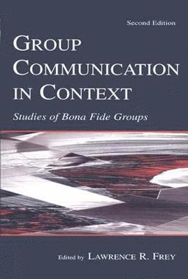 bokomslag Group Communication in Context