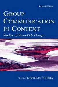 bokomslag Group Communication in Context