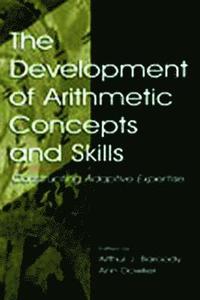 bokomslag The Development of Arithmetic Concepts and Skills