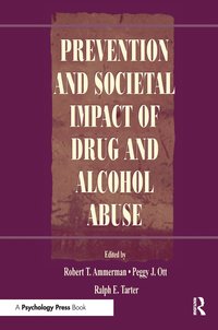 bokomslag Prevention and Societal Impact of Drug and Alcohol Abuse