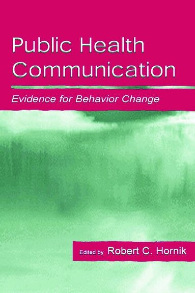 Robert Hornik - Public Health Communication, Häftad