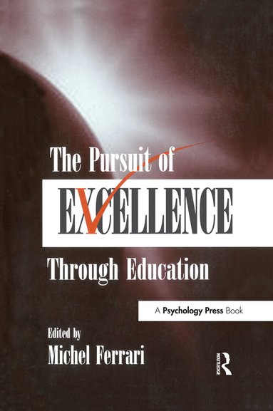 Michel Ferrari - Pursuit of Excellence Through Education, Häftad