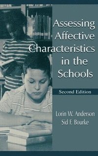 bokomslag Assessing Affective Characteristics in the Schools