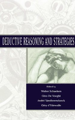 Deductive Reasoning and Strategies 1