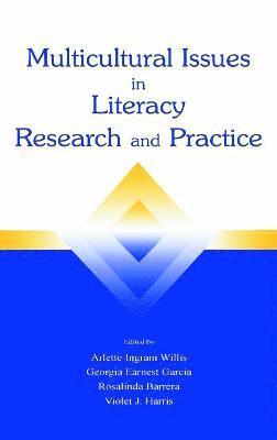 bokomslag Multicultural Issues in Literacy Research and Practice